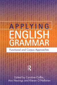 Applying English Grammar Corpus and Functional Approaches