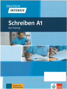 Deutsch Intensiv Schreiben A1 Das Training