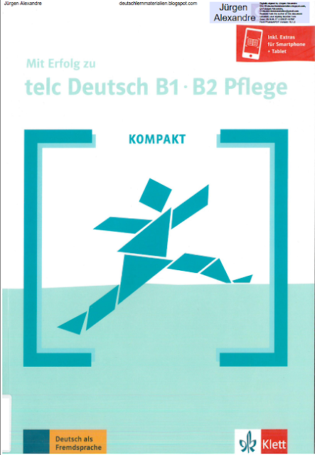 KOMPAKT Mit Erfolg zu telc Deutsch B1-B2 Pflege - 2020